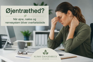 Øjentræthed og nakkeoveranstrengelse i kontorarbejde