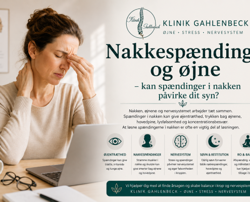 Nakkespændinger og øjne – hvorfor kan spændinger i nakken påvirke dine øjne?