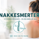 Nakkesmerter – når nakken påvirker hele kroppen